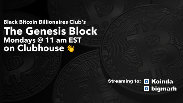 The Genesis Block: Live 2/8/21
